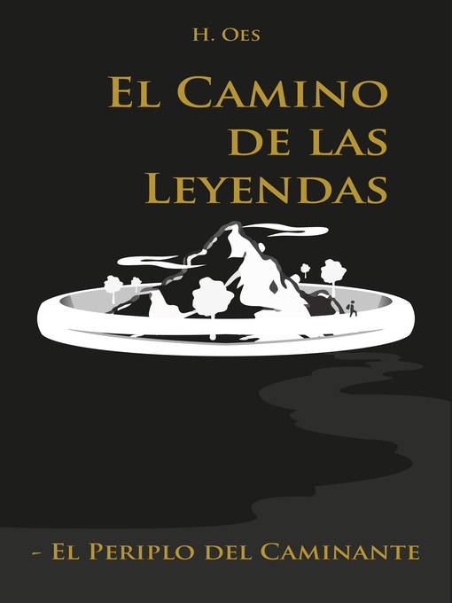Title details for El Camino de las Leyendas by H. Oes - Available